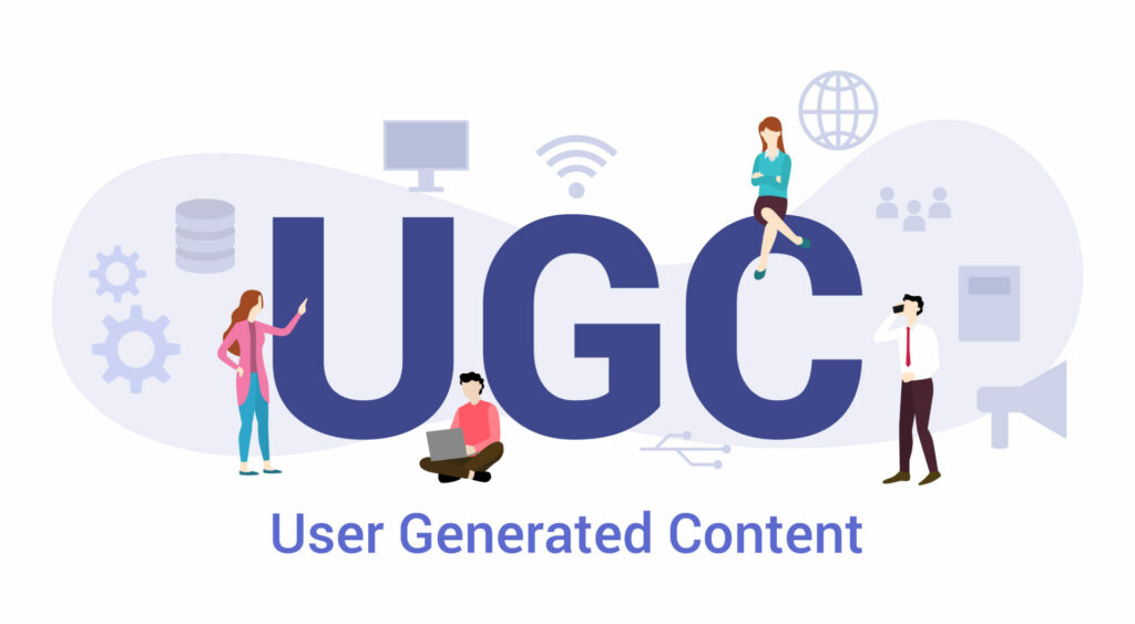 UGC (User Generated Content)